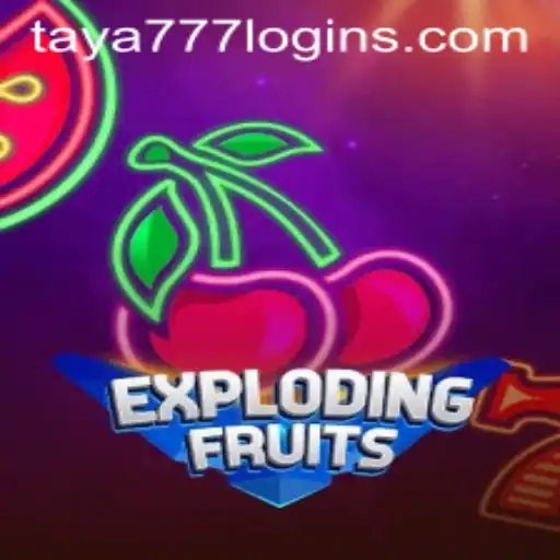 ExplodingFruits: A Dynamic Game Experience with Taya777 Login