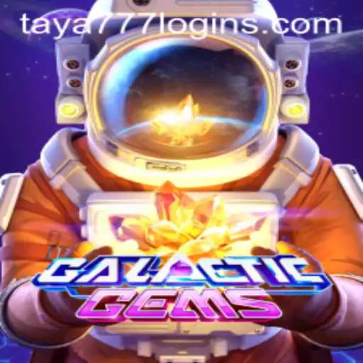 Exploring GalacticGems: An Odyssey through the Cosmos with Taya777 Login