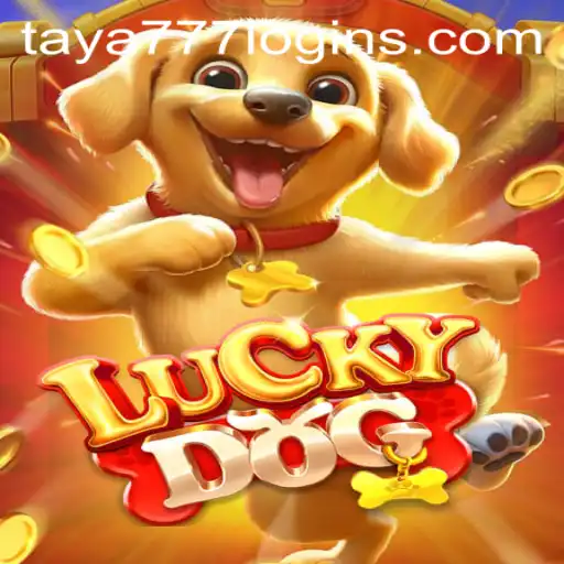 Unveiling the Thrills of LuckyDog: Your Path to Gaming Adventure and taya777 Login Explained