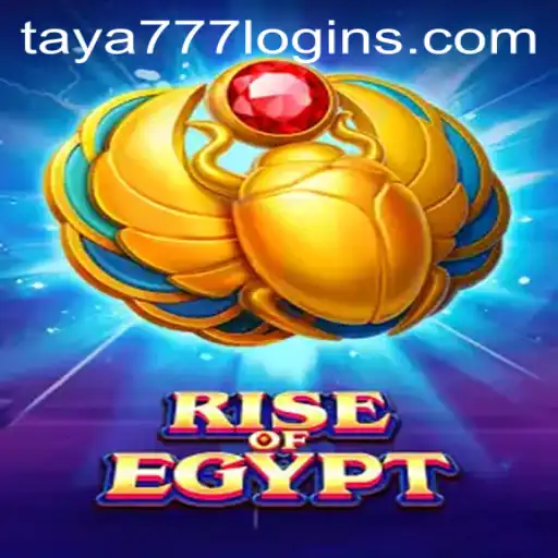 An In-Depth Look at the Game RiseOfEgypt and Understanding Taya777 Login