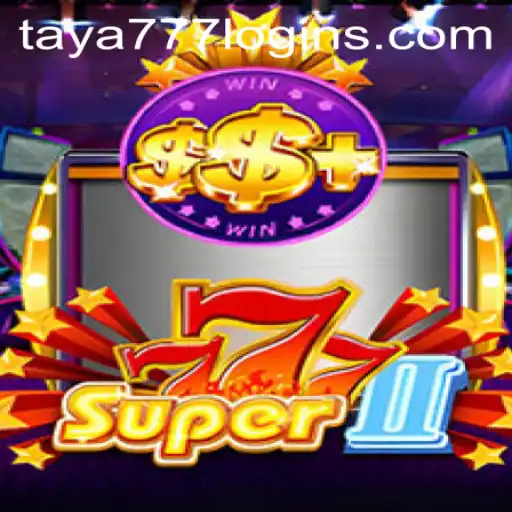 Exploring the Exciting World of Super777II: Your Ultimate Guide