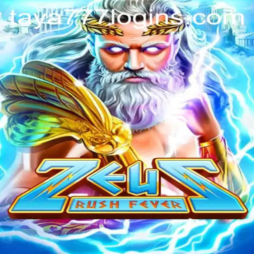 ZeusRushFever Game Guide and How to Use Taya777 Login